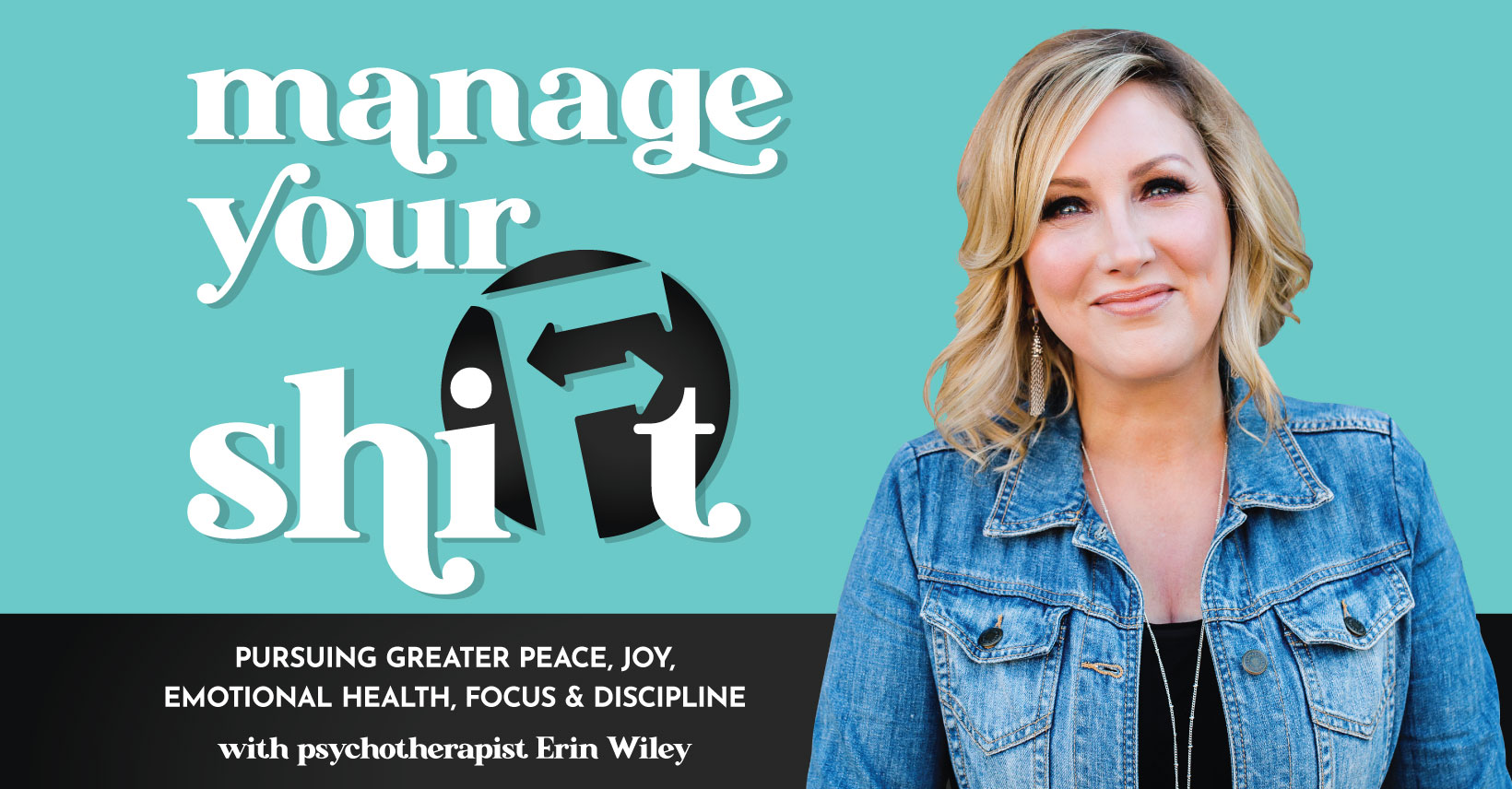 Manage Your Shift Podcast Erin Wiley Psychotherapist